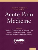 Acute Pain Medicine (eBook, PDF)