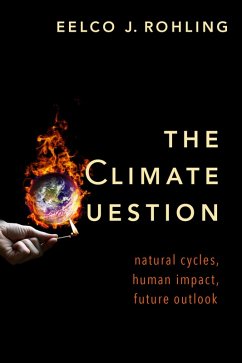 The Climate Question (eBook, ePUB) - Rohling, Eelco J.