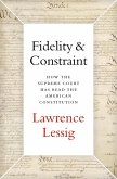Fidelity & Constraint (eBook, PDF)
