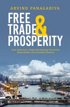 Free Trade and Prosperity (eBook, ePUB) - Panagariya, Arvind