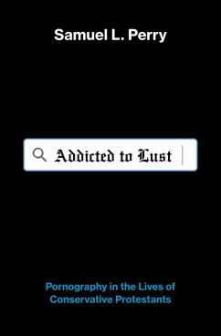 Addicted to Lust (eBook, ePUB) - Perry, Samuel L.