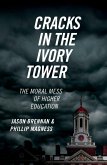Cracks in the Ivory Tower (eBook, PDF)