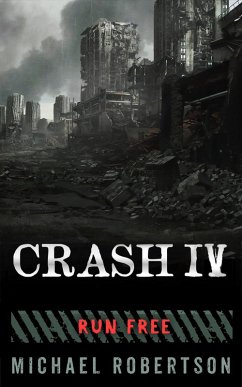 Cover Crash IV - Run Free (eBook, ePUB)