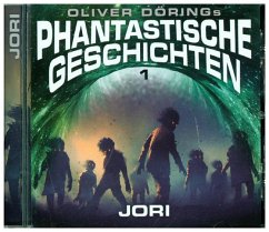 Phantastische Geschichten - Jori - Döring, Oliver