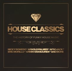 House Classics-The History Of Funky House Music - Diverse