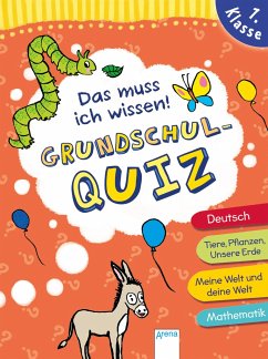 Das muss ich wissen. Grundschul-Quiz. 1. Klasse - Seeberg, Helen