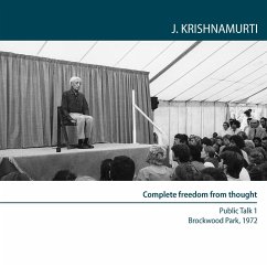 Can There be Complete Freedom Of Thought? (MP3-Download) - Krishnamurti, J.
