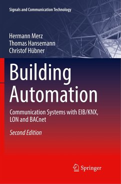 Building Automation - Merz, Hermann;Hansemann, Thomas;Hübner, Christof