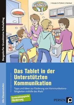 Das Tablet in der Unterstützten Kommunikation - Krstoski, Igor;Fröhlich, Nina;Reinhard, Sven
