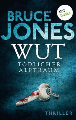 WUT - Tödlicher Alptraum (eBook, ePUB) - Jones, Bruce