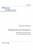 Telling Hands and Teaching Feet