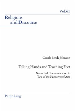 Telling Hands and Teaching Feet - Ferch-Johnson, Carole