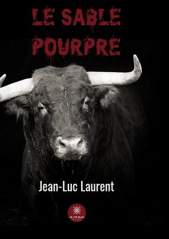 Le sable pourpre (eBook, ePUB) - Laurent, Jean-Luc