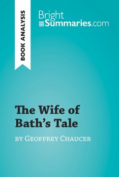 The Wife of Bath's Tale by Geoffrey Chaucer (Book Analysis) (eBook, ePUB) - Summaries, Bright