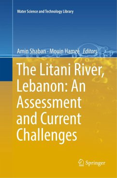 The Litani River, Lebanon: An Assessment and Current Challenges