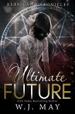 Ultimate Future (Kerrigan Chronicles, #6) (eBook, ePUB)