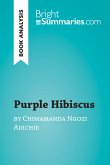 Purple Hibiscus by Chimamanda Ngozi Adichie (Book Analysis) (eBook, ePUB)