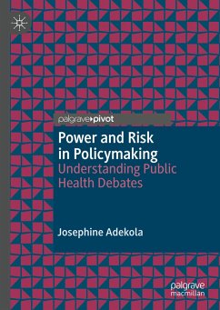 Power and Risk in Policymaking - Adekola, Josephine