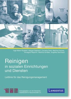 Reinigen in Sozialen Einrichtungen und Diensten - Klöber, Marie Christine;Maier-Ruppert, Inge;Dasbach, Margot