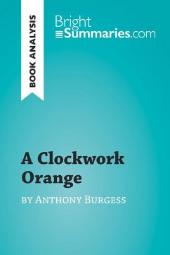 Cover A Clockwork Orange by Anthony Burgess (Book Analysis) (eBook, ePUB)