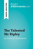 The Talented Mr Ripley by Patricia Highsmith (Book Analysis) (eBook, ePUB)