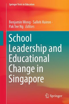 School Leadership and Educational Change in Singapore (eBook, PDF)