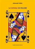 La Donna di Picche (eBook, ePUB)