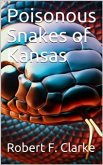 Poisonous Snakes of Kansas (eBook, PDF)