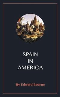 Spain in America (eBook, ePUB) - Bourne, Edward