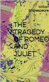 The Tragedy Of Romeo And Juliet (eBook, ePUB)