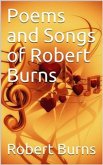 Poems and Songs of Robert Burns (eBook, PDF)