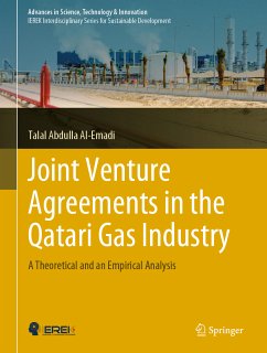 Joint Venture Agreements in the Qatari Gas Industry (eBook, PDF) - Al-Emadi, Talal Abdulla
