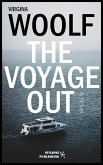 The voyage out (eBook, ePUB)