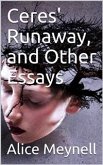 Ceres' Runaway, and Other Essays (eBook, PDF)