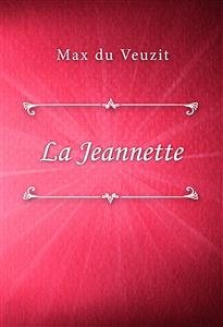 La Jeannette (eBook, ePUB) - du Veuzit, Max