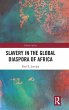 Slavery in the Global Diaspora of Africa - Bild 1