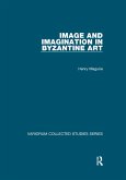 Image and Imagination in Byzantine Art