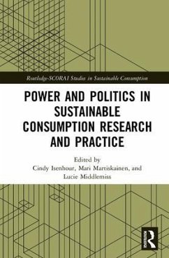 Power and Politics in Sustainable Consumption Research and Practice