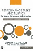 Performance Tasks and Rubrics for Upper Elementary Mathematics