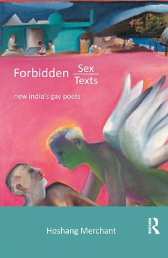Forbidden Sex, Forbidden Texts - Merchant, Hoshang