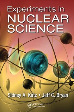 Experiments in Nuclear Science - Katz, Sidney A; Bryan, Jeff C