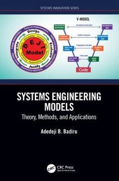 Systems Engineering Models - Badiru, Adedeji B. (Air Force Institute of Technology, Dayton, Ohio,