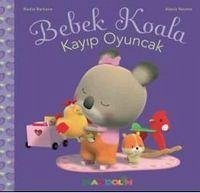 Bebek Koala Kayip Oyuncak - Berkane, Nadia; Nesme, Alexis