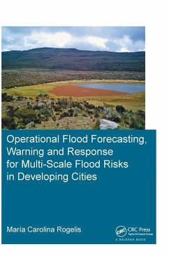 Operational Flood Forecasting, Warning and Response for Multi-Scale Flood Risks in Developing Cities Cover Operational Flood Forecasting, Warning and Response for Multi-Scale Flood Risks in Developing Cities