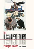 The Russian Peace Threat (eBook, ePUB)