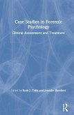 Case Studies in Forensic Psychology