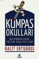 Kumpas Okullari - Ertugrul, Halit