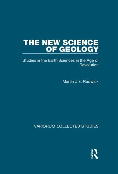 The New Science of Geology - Rudwick, Martin J.S.
