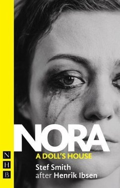 Nora: A Doll's House - Smith, Stef