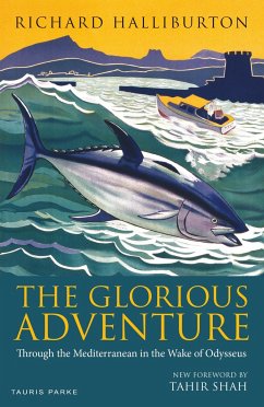 The Glorious Adventure - Halliburton, Richard